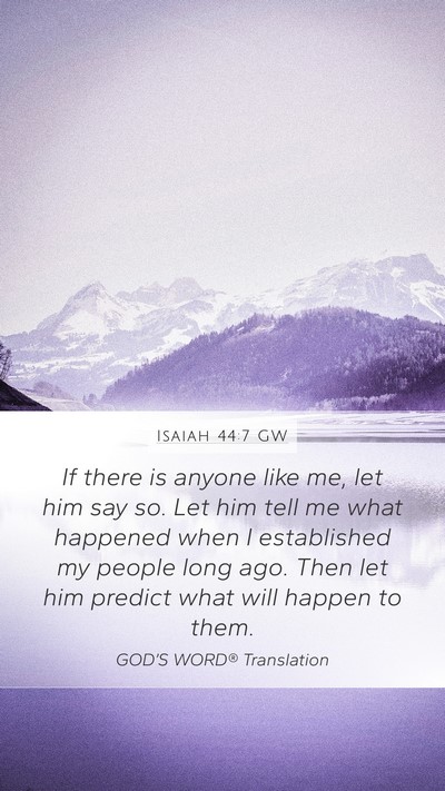 Isaiah 44:7 GW Bible Verse Image