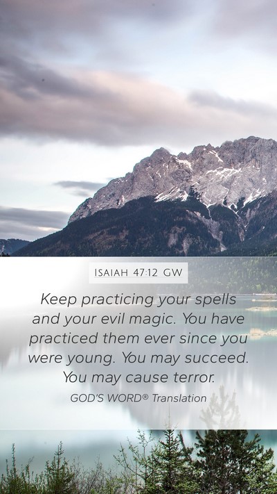 Isaiah 47:12 GW Bible Verse Image
