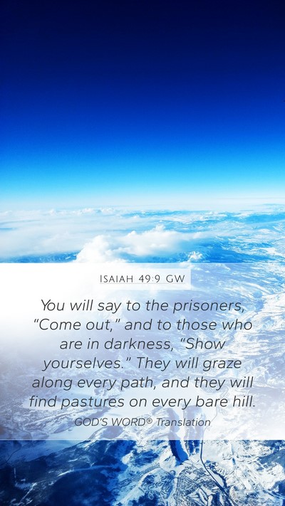 Isaiah 49:9 GW Bible Verse Image
