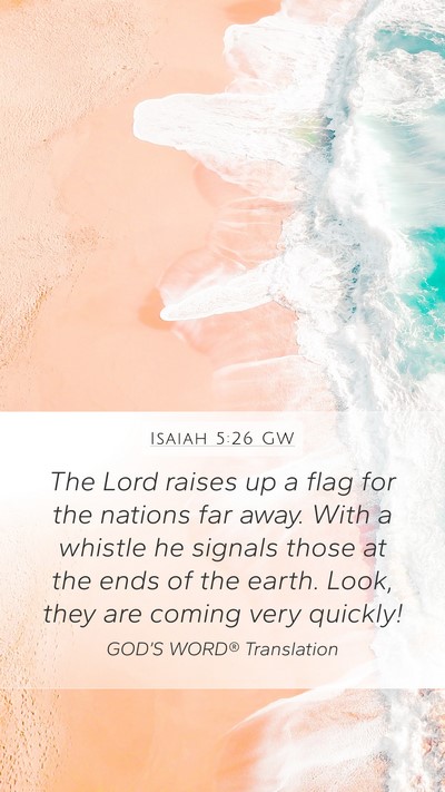 Isaiah 5:26 GW Bible Verse Image