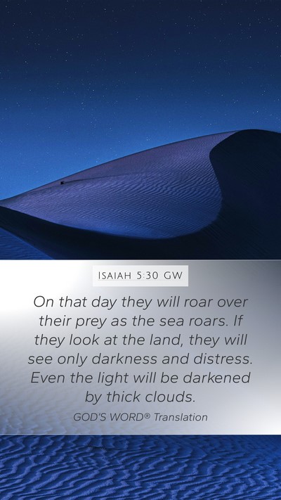 Isaiah 5:30 GW Bible Verse Image