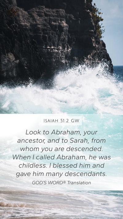 Isaiah 51:2 GW Bible Verse Image