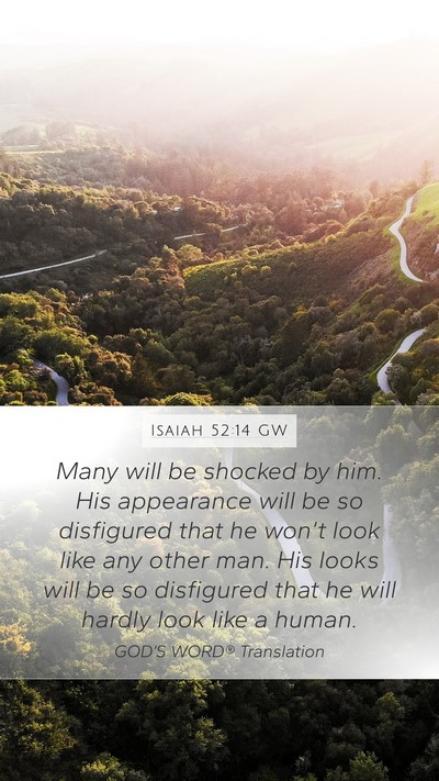 Isaiah 52:14 GW Bible Verse Image