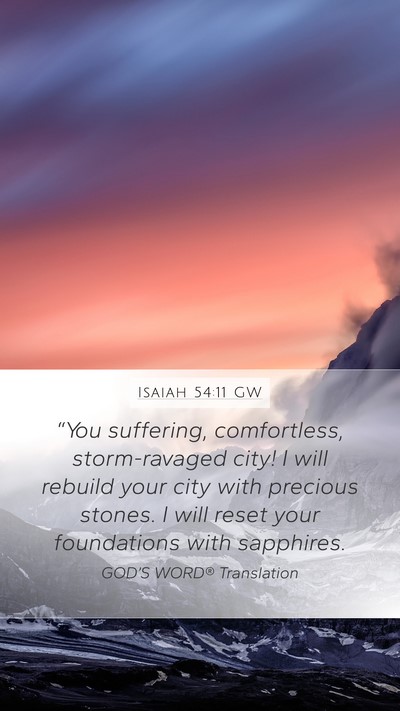 Isaiah 54:11 GW Bible Verse Image