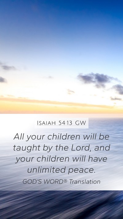 Isaiah 54:13 GW Bible Verse Image