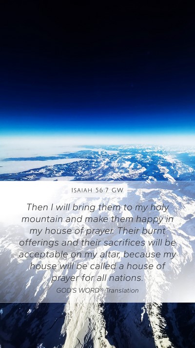 Isaiah 56:7 GW Bible Verse Image