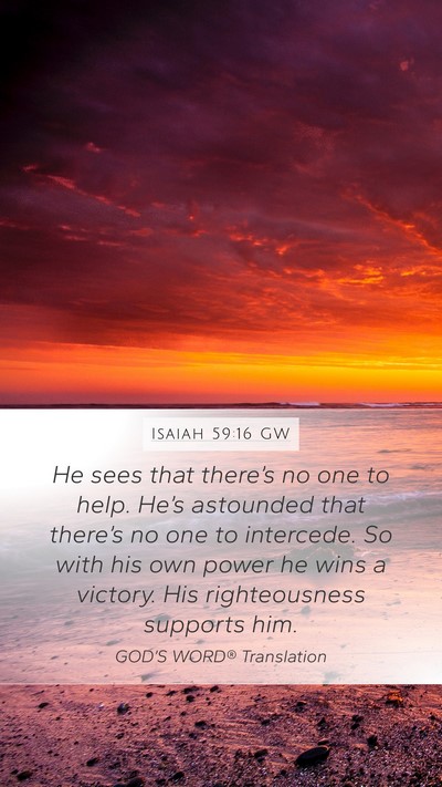 Isaiah 59:16 GW Bible Verse Image