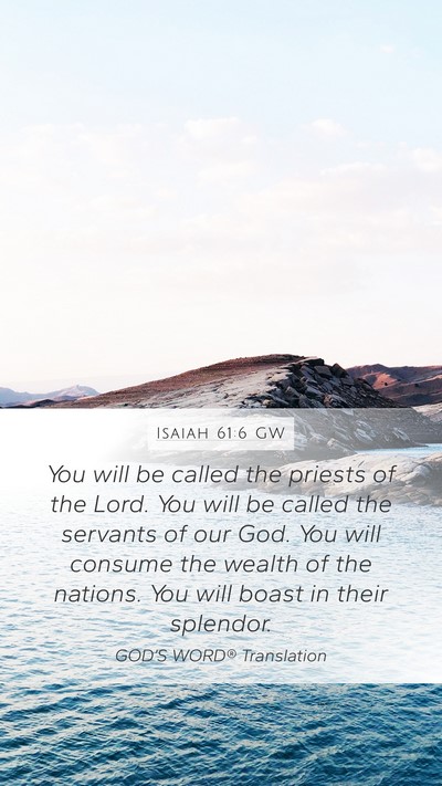 Isaiah 61:6 GW Bible Verse Image