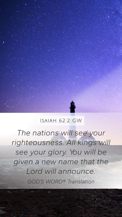 Isaiah 62:2 GW Bible Verse Image