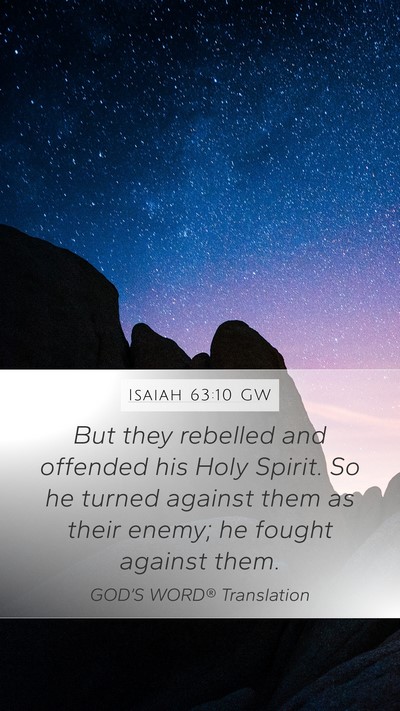 Isaiah 63:10 GW Bible Verse Image