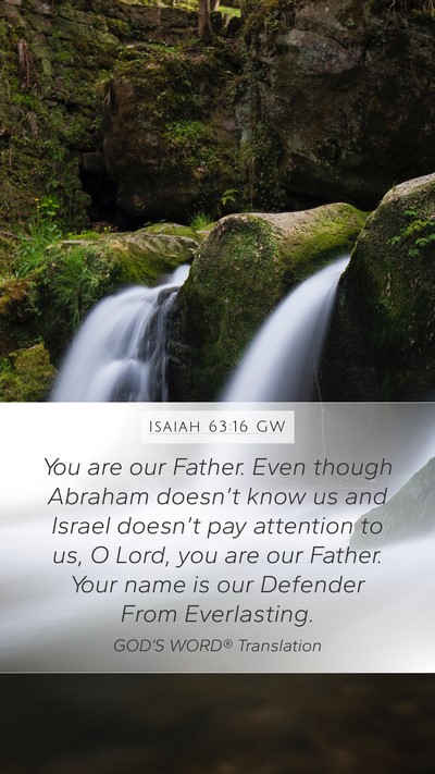 Isaiah 63:16 GW Bible Verse Image