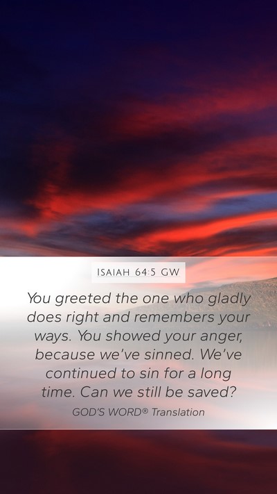 Isaiah 64:5 GW Bible Verse Image