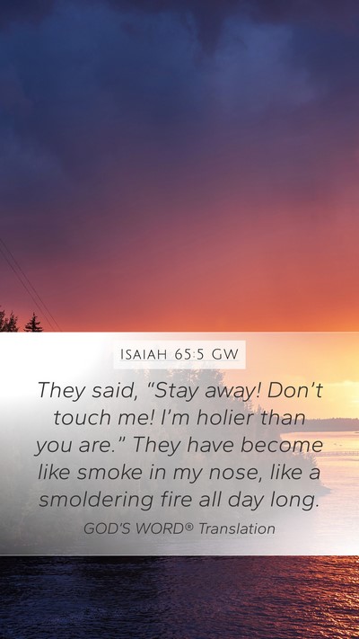 Isaiah 65:5 GW Bible Verse Image