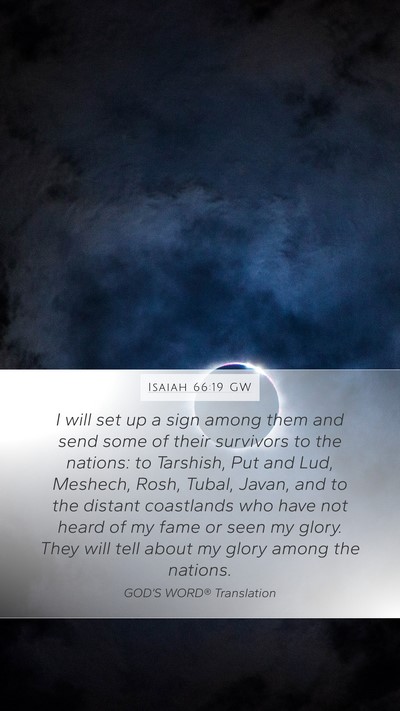 Isaiah 66:19 GW Bible Verse Image
