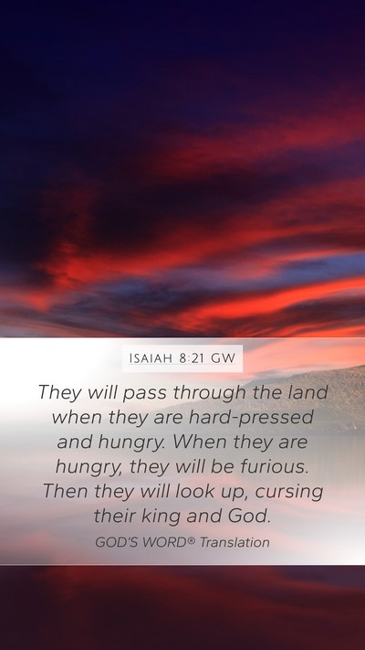 Isaiah 8:21 GW Bible Verse Image