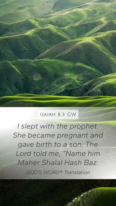 Isaiah 8:3 GW Bible Verse Image