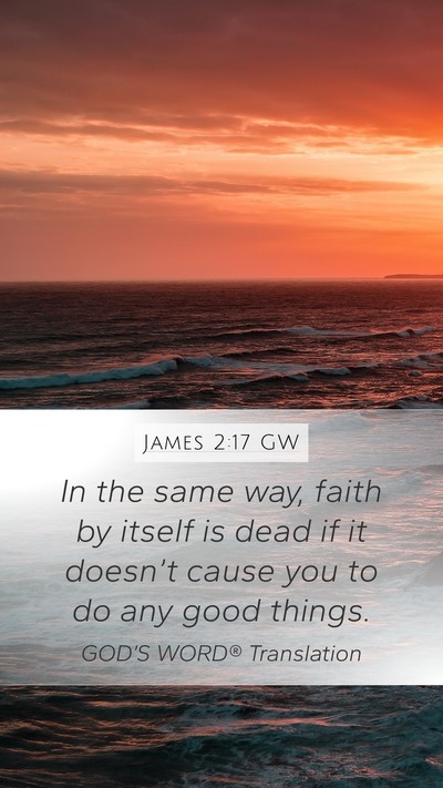James 2:17 GW Bible Verse Image