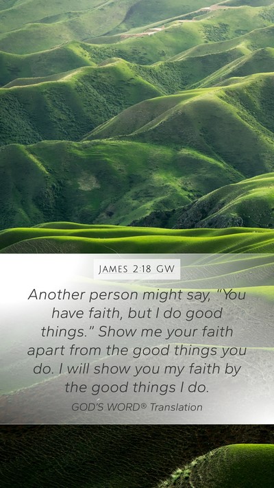James 2:18 GW Bible Verse Image
