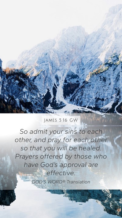 James 5:16 GW Bible Verse Image