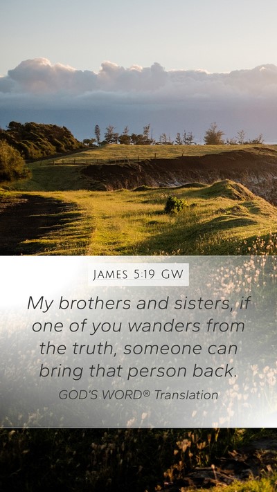 James 5:19 GW Bible Verse Image