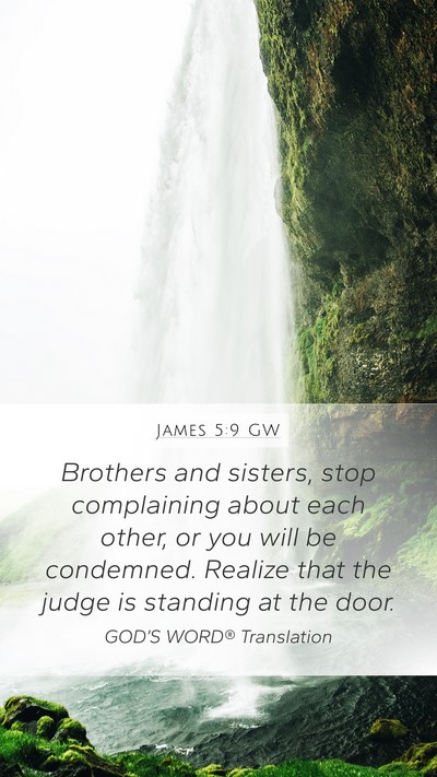 James 5:9 GW Bible Verse Image
