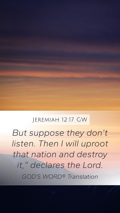 Jeremiah 12:17 GW Bible Verse Image