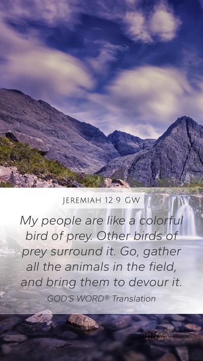 Jeremiah 12:9 GW Bible Verse Image