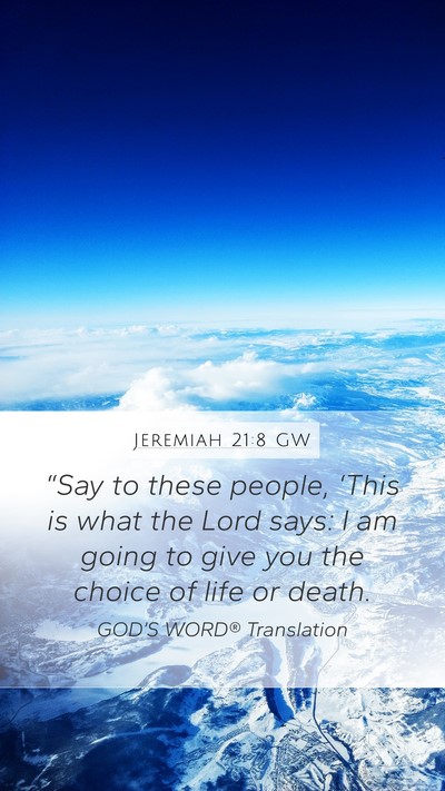 Jeremiah 21:8 GW Bible Verse Image