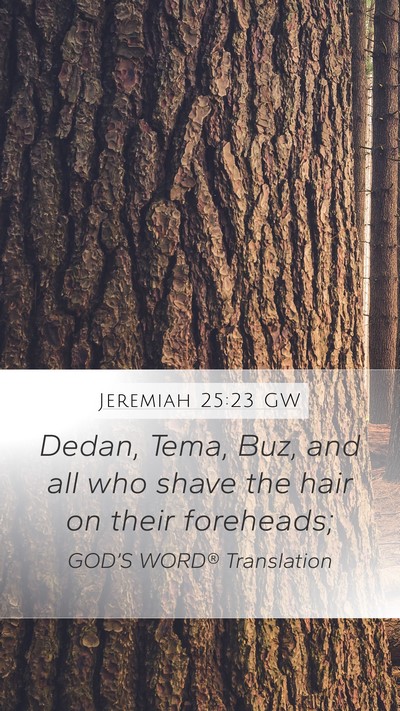 Jeremiah 25:23 GW Bible Verse Image