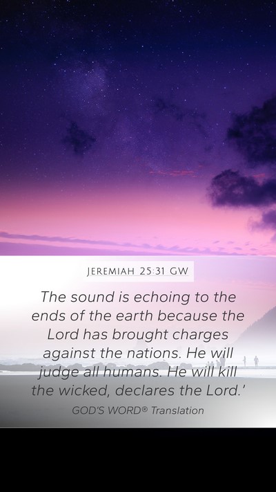 Jeremiah 25:31 GW Bible Verse Image
