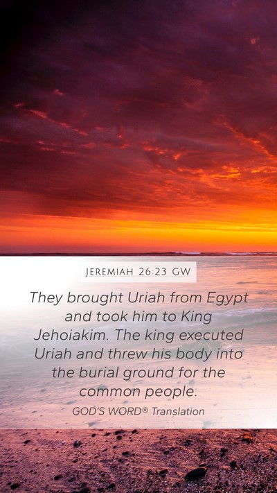 Jeremiah 26:23 GW Bible Verse Image