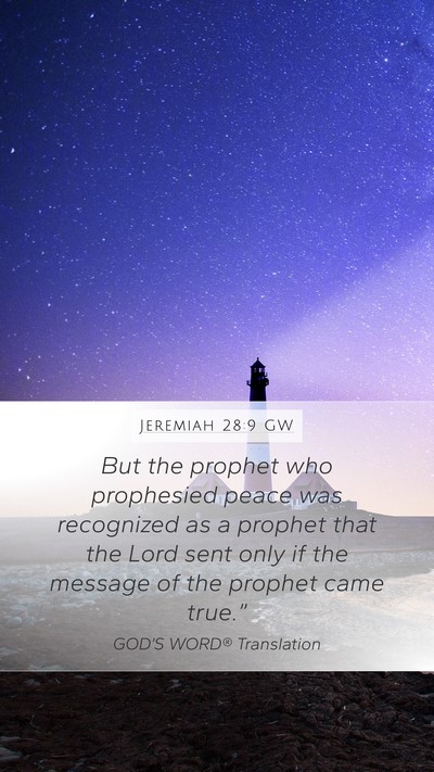 Jeremiah 28:9 GW Bible Verse Image