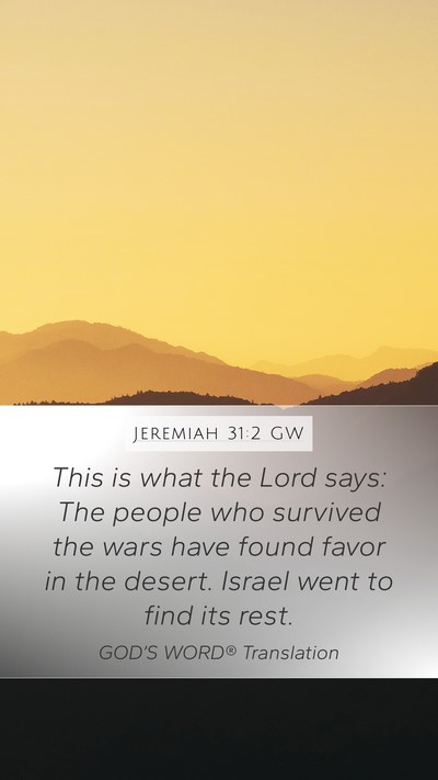 Jeremiah 31:2 GW Bible Verse Image