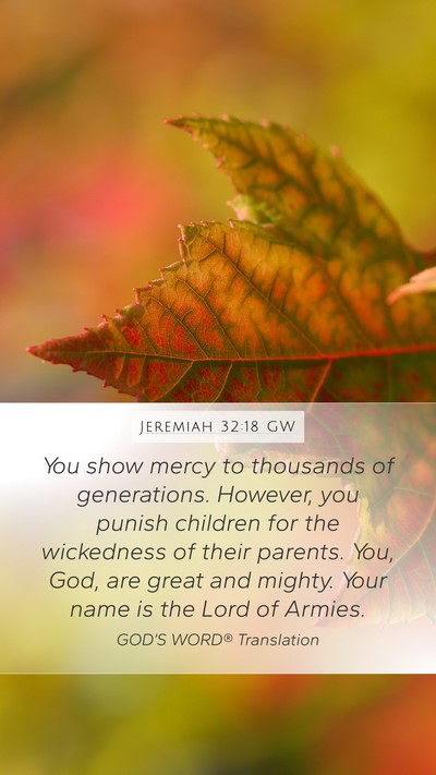 Jeremiah 32:18 GW Bible Verse Image