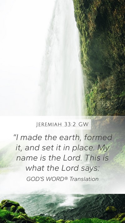Jeremiah 33:2 GW Bible Verse Image