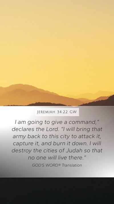 Jeremiah 34:22 GW Bible Verse Image