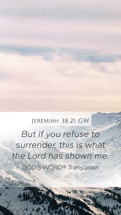 Jeremiah 38:21 GW Bible Verse Image