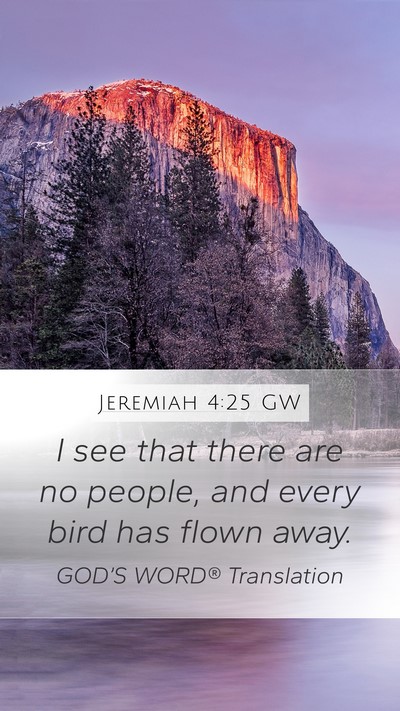 Jeremiah 4:25 GW Bible Verse Image