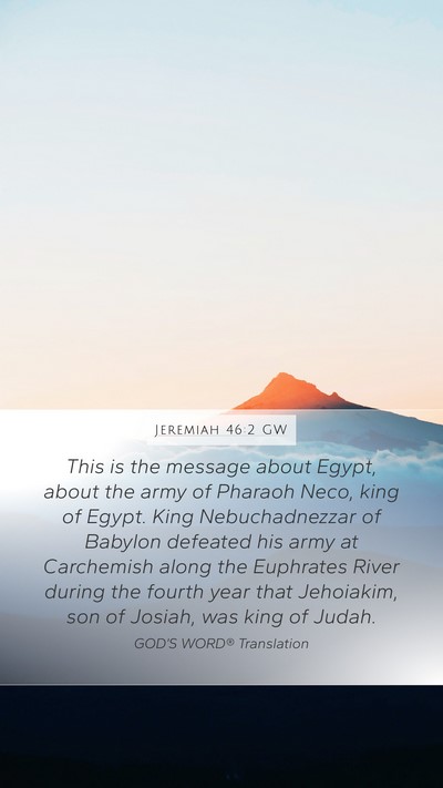 Jeremiah 46:2 GW Bible Verse Image