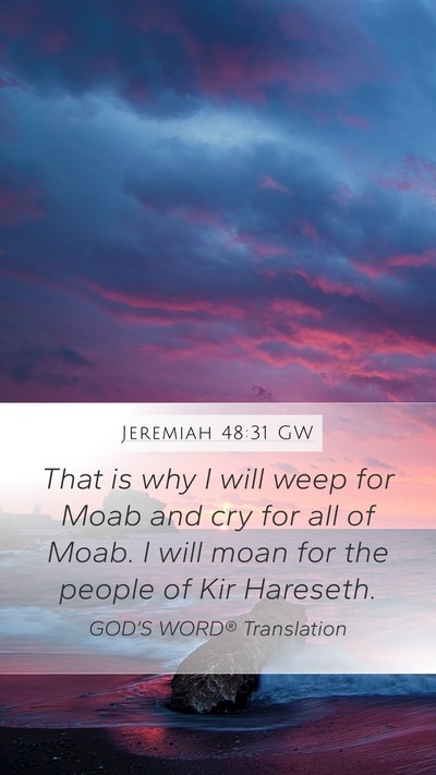Jeremiah 48:31 GW Bible Verse Image