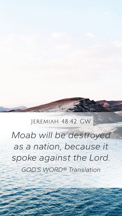 Jeremiah 48:42 GW Bible Verse Image
