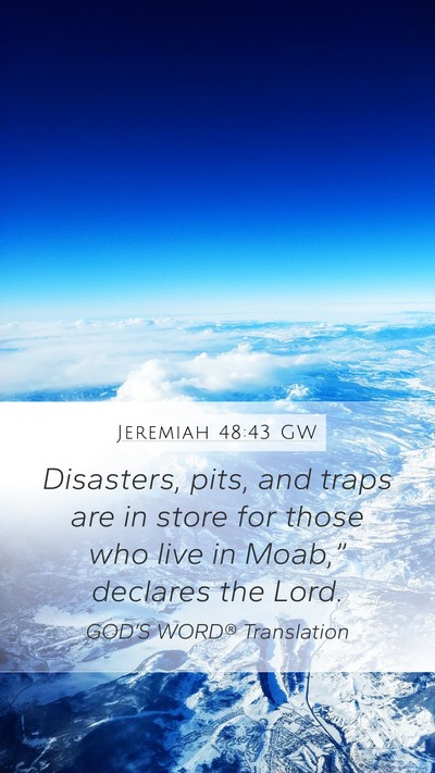 Jeremiah 48:43 GW Bible Verse Image