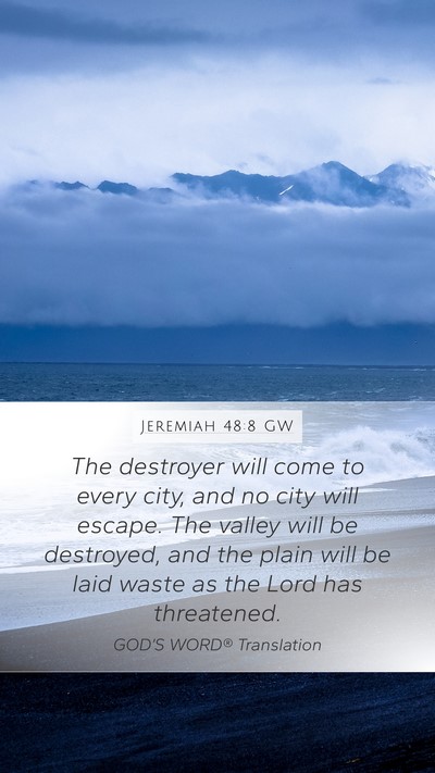 Jeremiah 48:8 GW Bible Verse Image