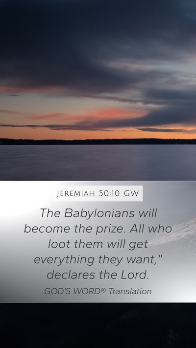 Jeremiah 50:10 GW Bible Verse Image