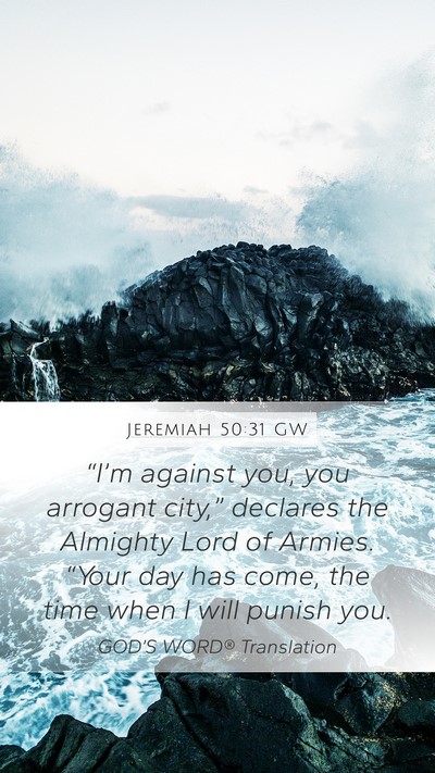 Jeremiah 50:31 GW Bible Verse Image