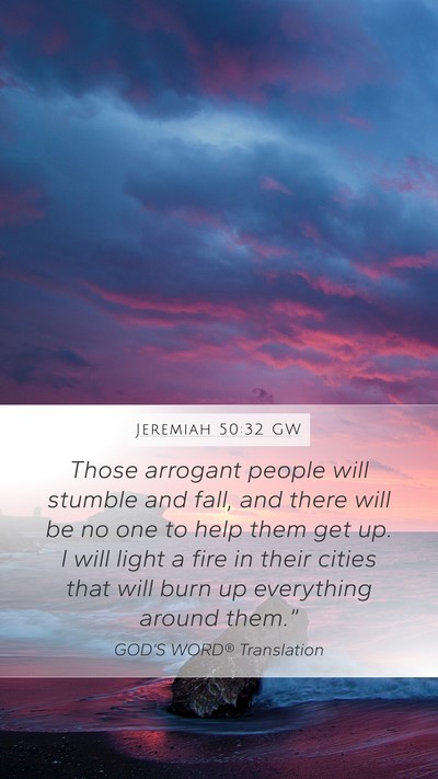 Jeremiah 50:32 GW Bible Verse Image