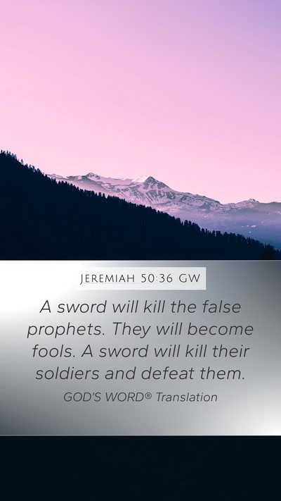 Jeremiah 50:36 GW Bible Verse Image