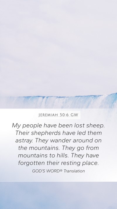 Jeremiah 50:6 GW Bible Verse Image