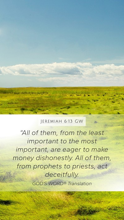 Jeremiah 6:13 GW Bible Verse Image