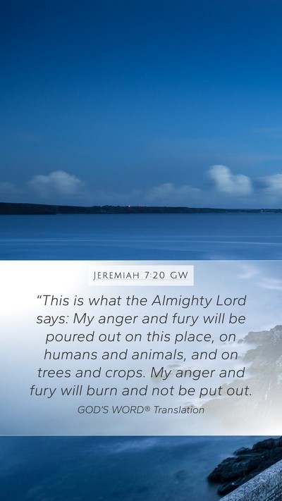 Jeremiah 7:20 GW Bible Verse Image